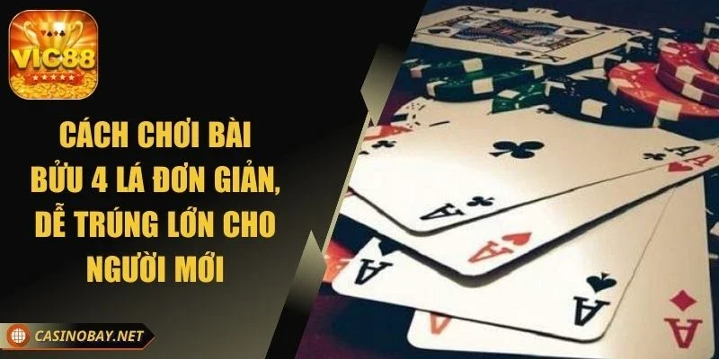 cach-choi-bai-buu-4-la