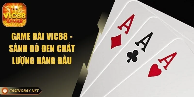 game-bai-vic88